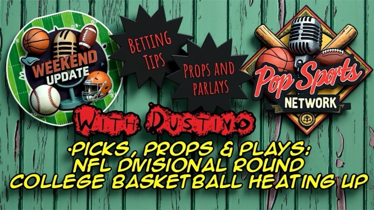Sports Betting Tips for the NFL Divisional Round & College Basketball on Weekend Update #nfl #ncaa