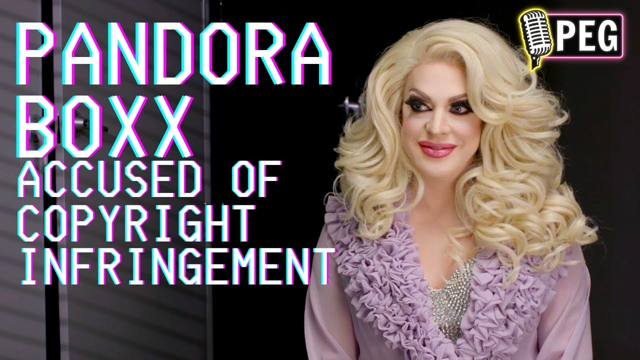 PANDORA BOXX Accused of Copyright Infringement - Queenterrogated