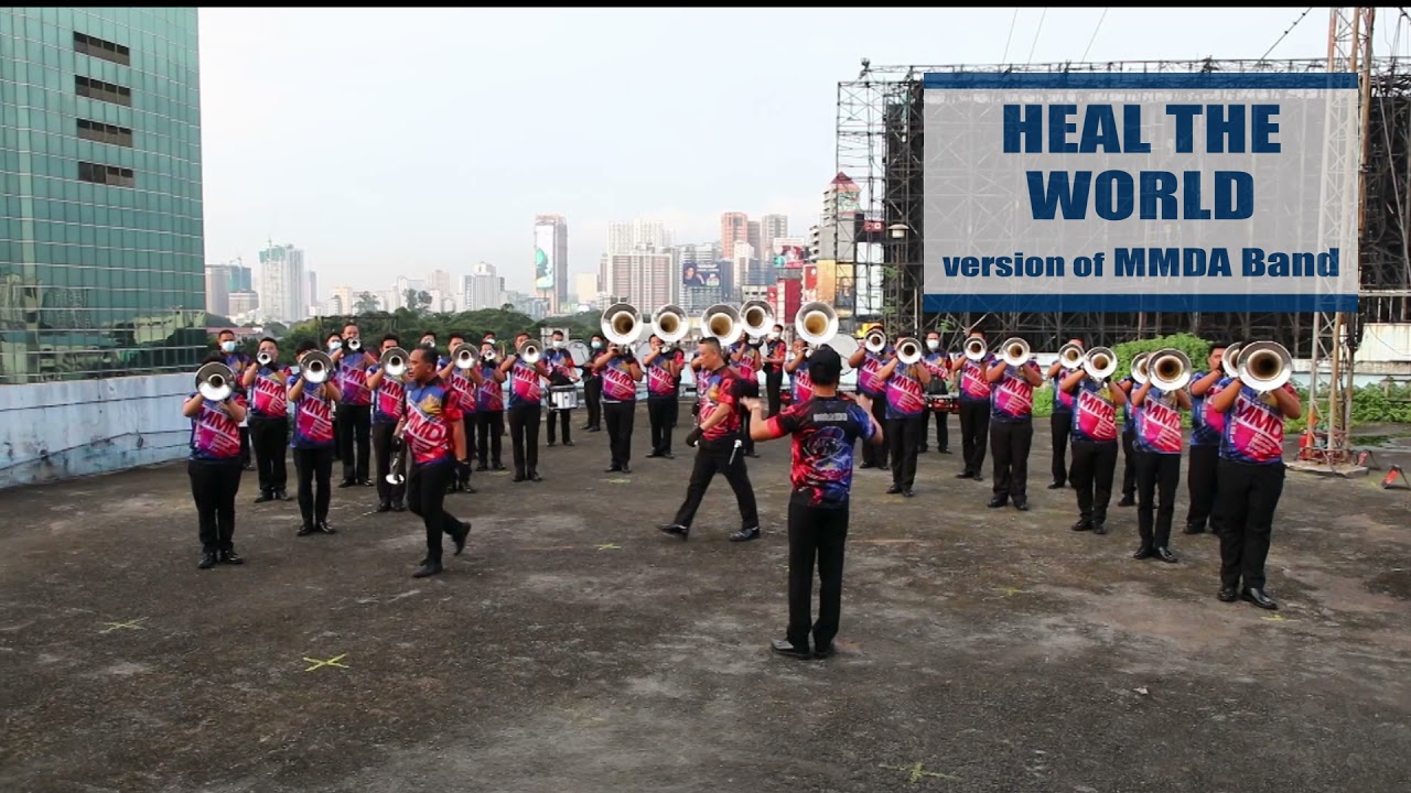 HEAL THE WORLD 🌍💉🩹 - MMDA DRUM AND BUGLE CORPS