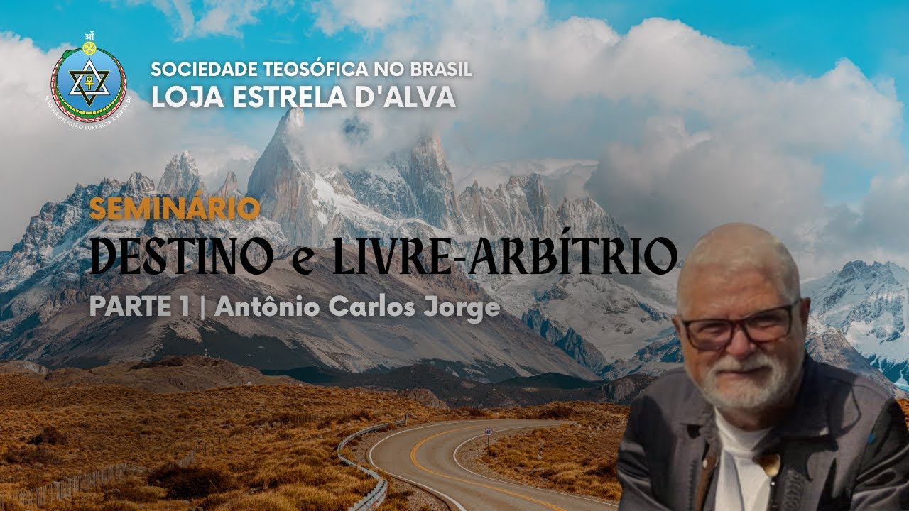 Parte 1 | DESTINO E LIVRE-ARBÍTRIO | Antonio Carlos Jorge