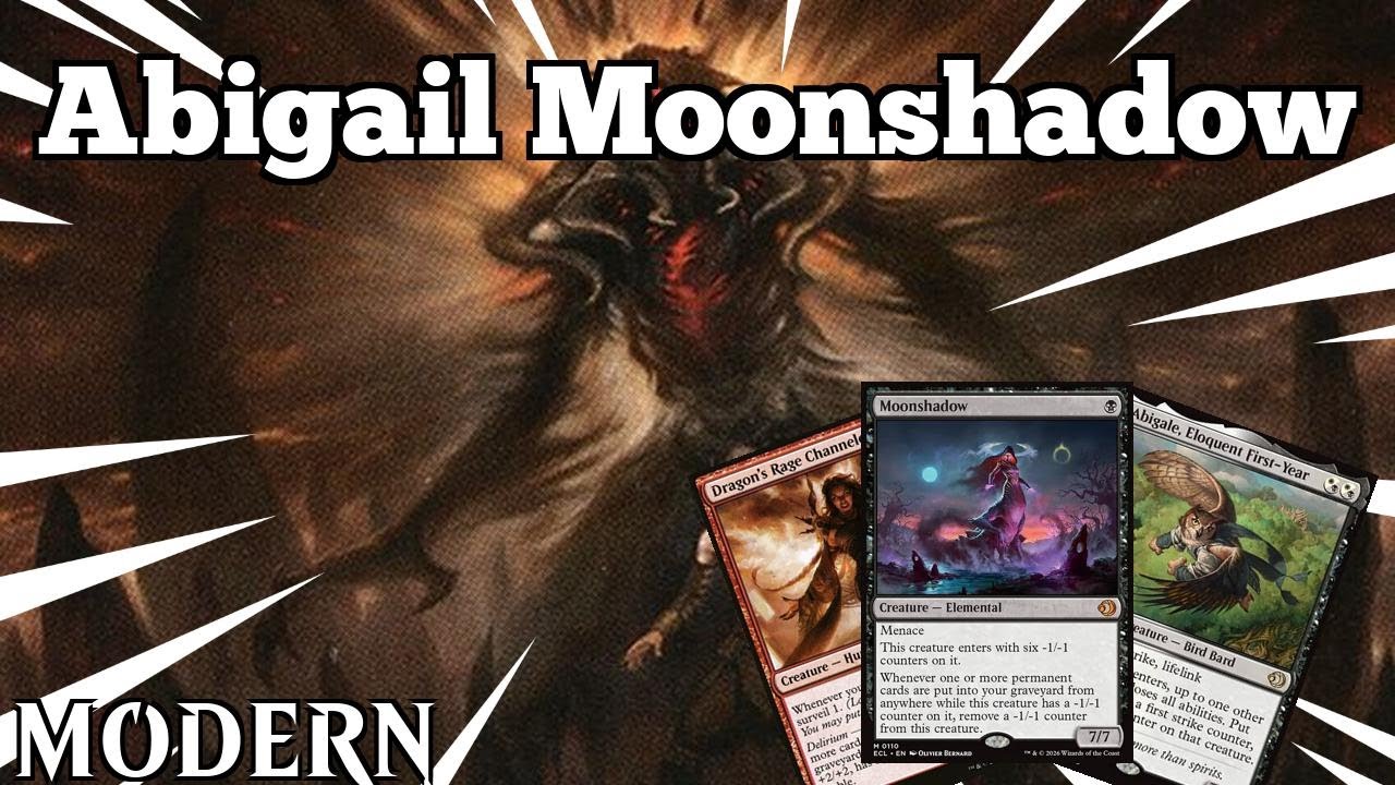 A Mighty Mix of Shadow Magic | Abigail Moonshadow | Modern | MTGO