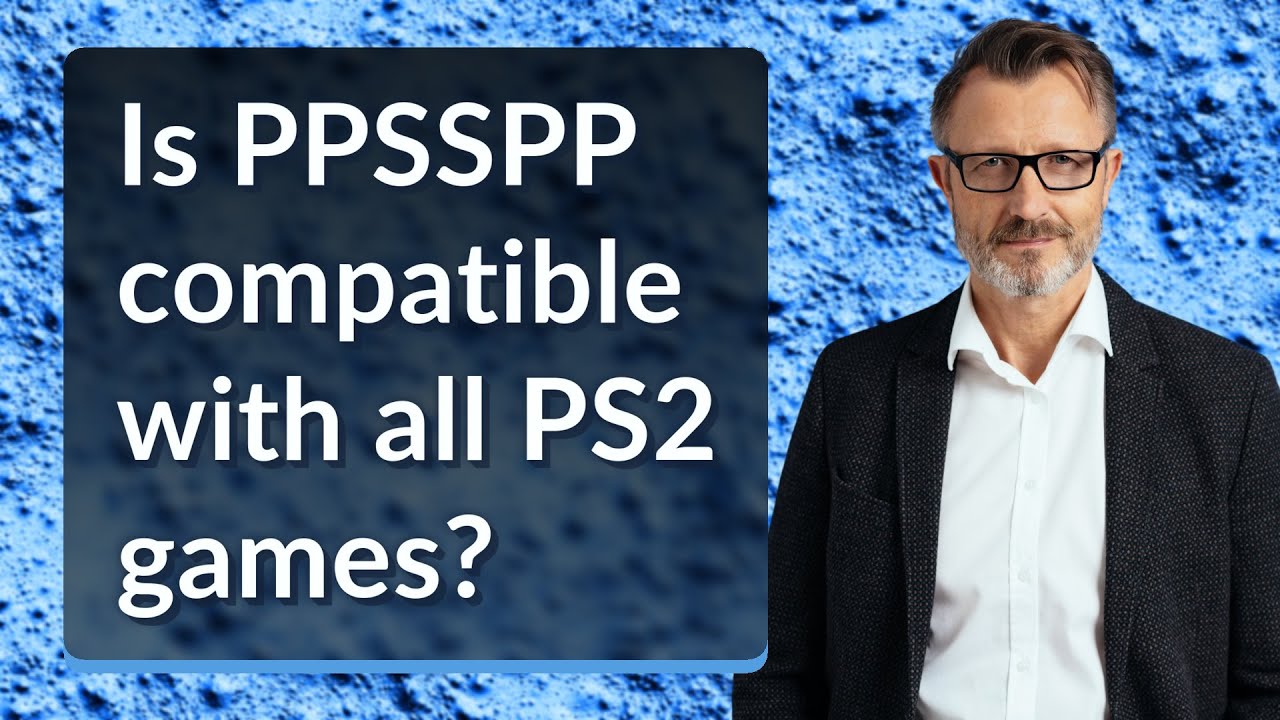 Is PPSSPP compatible with all PS2 games?