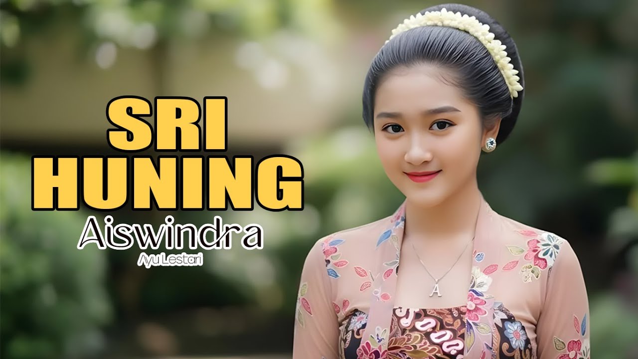 Sri Huning – Aiswindra Ayu Lestari | Pesona Kebaya dan Budaya Jawa