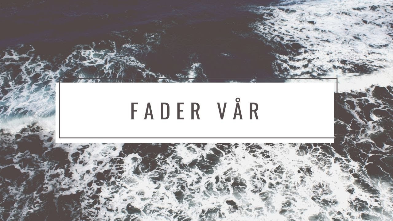 Fadervår - bokmål