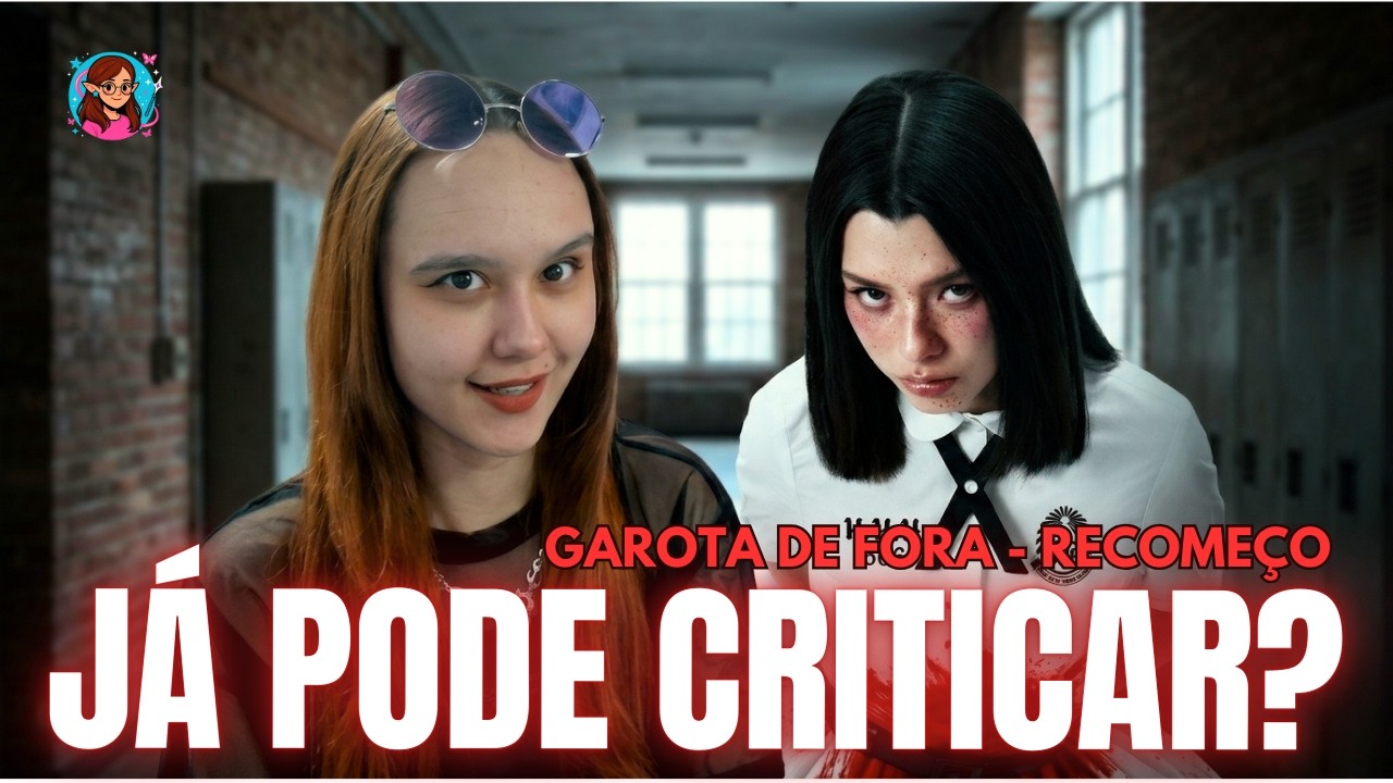 Analisando a Estreia de Garota de Fora - O Recomeço! | Lady Elfa