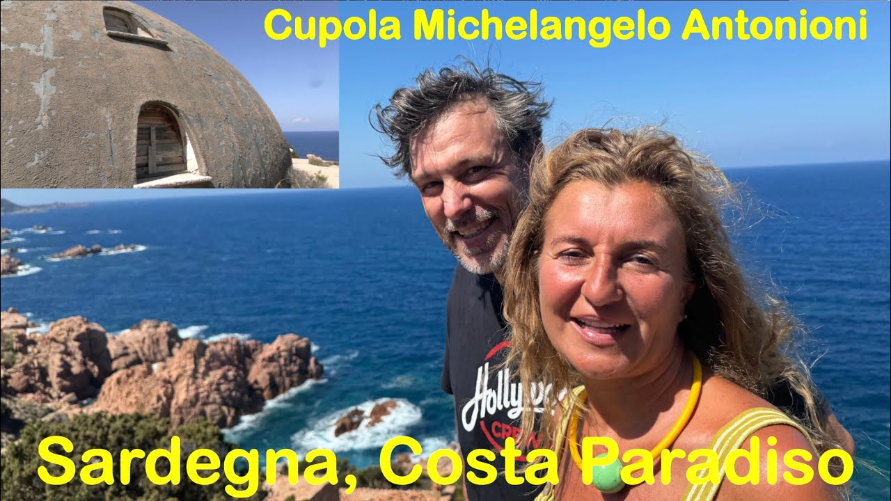 Sardegna, cupola Michelangelo Antonioni e Costa Paradiso raccontati da Alex Giarbini e Linda Corrias