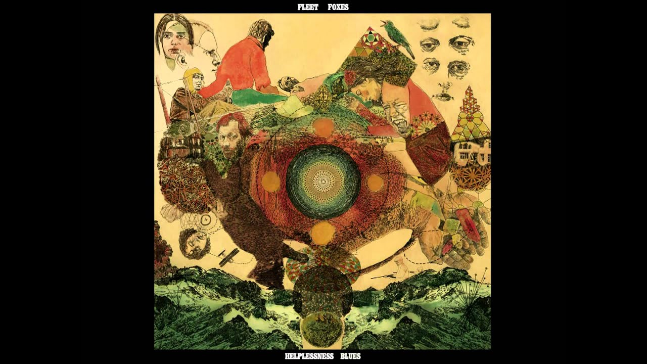Fleet Foxes - The Cascades