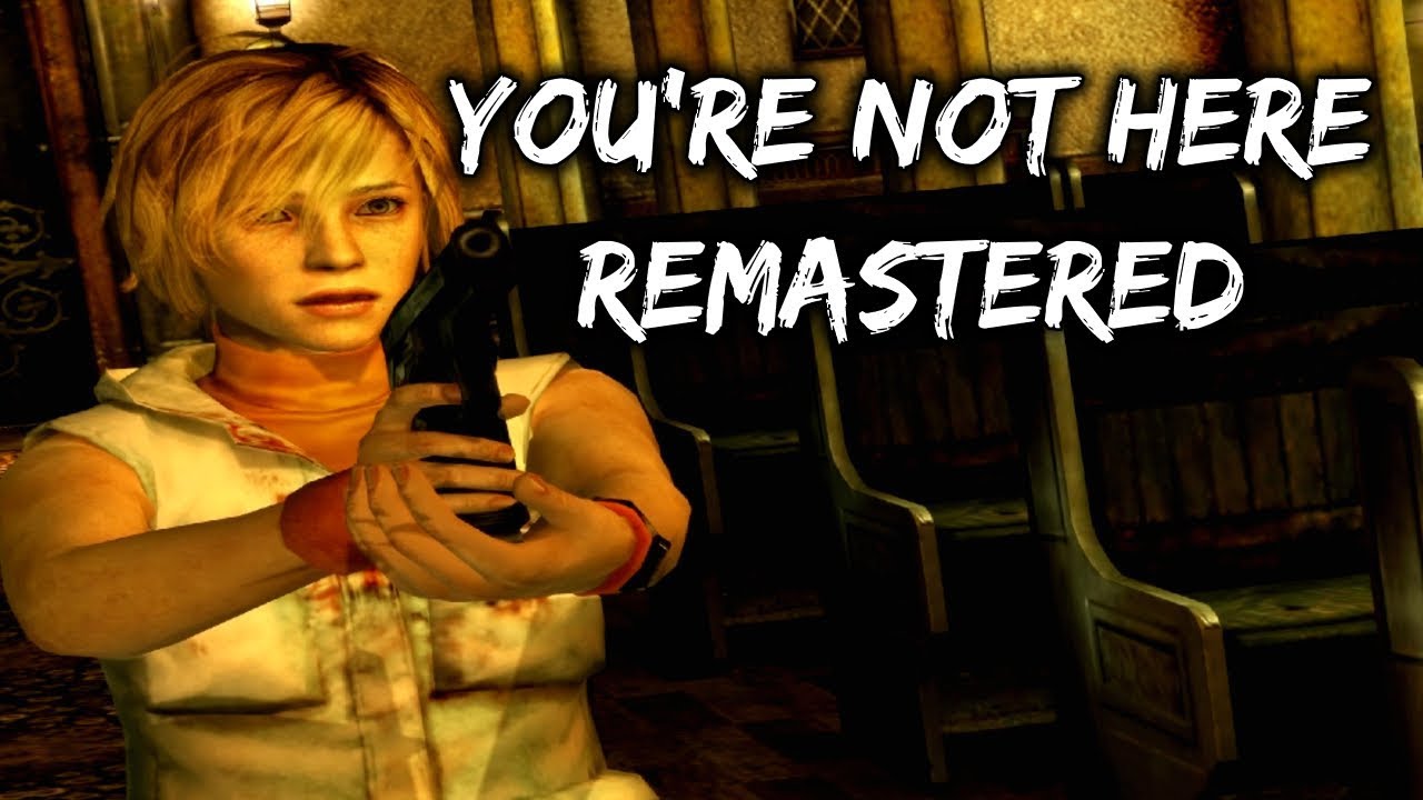 Silent Hill 3 | You're Not Here | Remastered