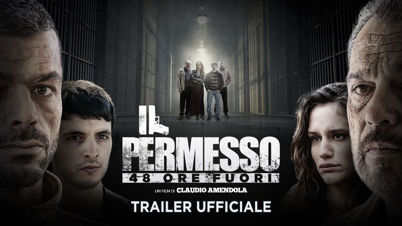 Il permesso - 48 ore fuori - Trailer italiano ufficiale [HD]