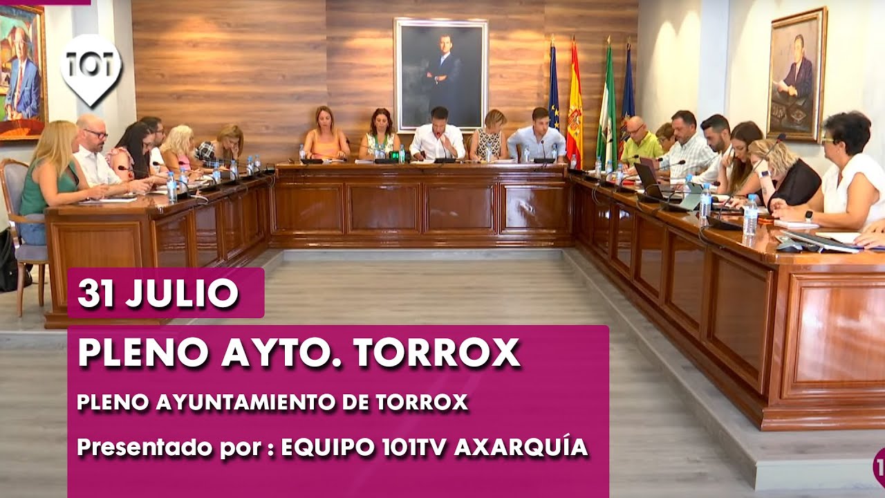 🔴 Pleno Ayuntamiento de Torrox | 31 julio 2023