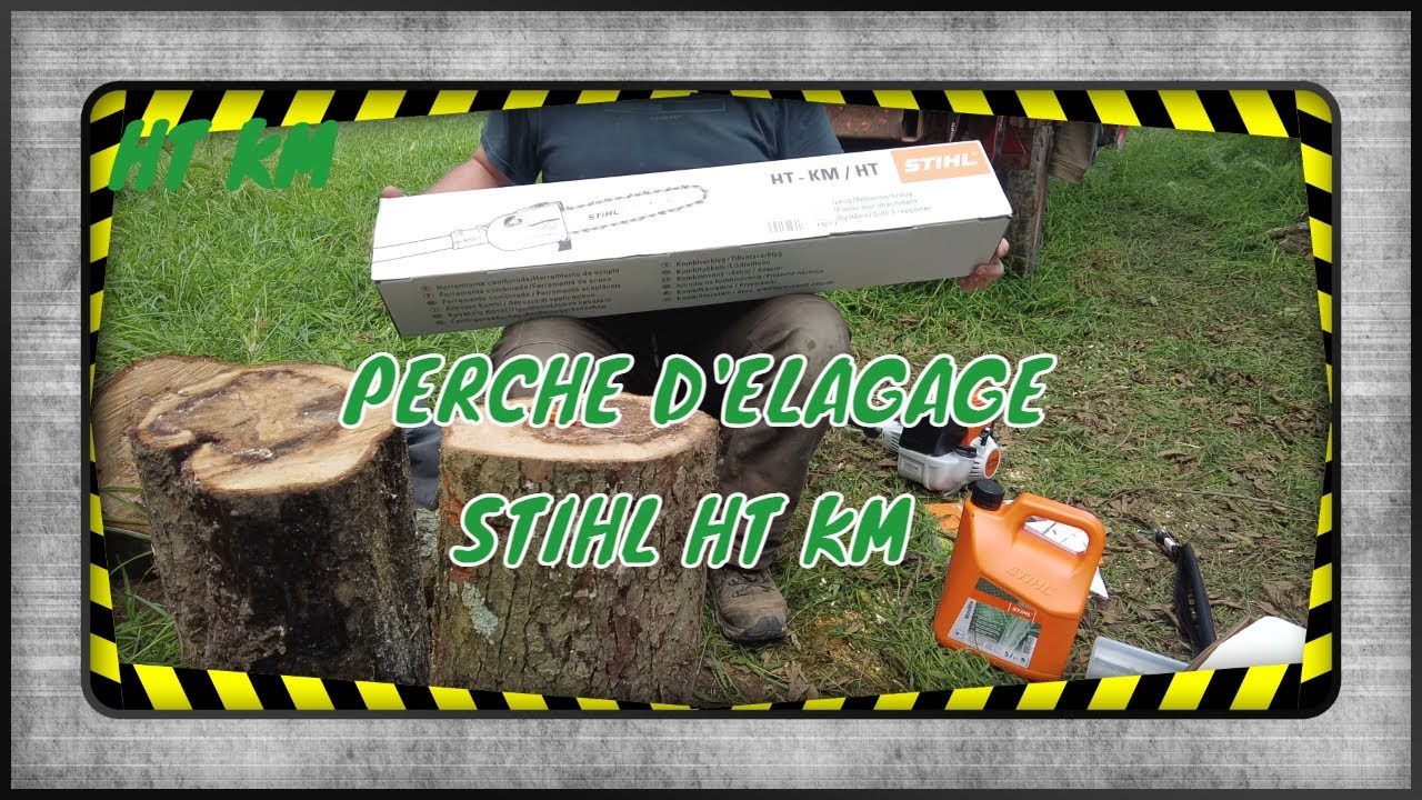 Déballage et montage perche élagage STIHL HT KM combisystème ! #stihl