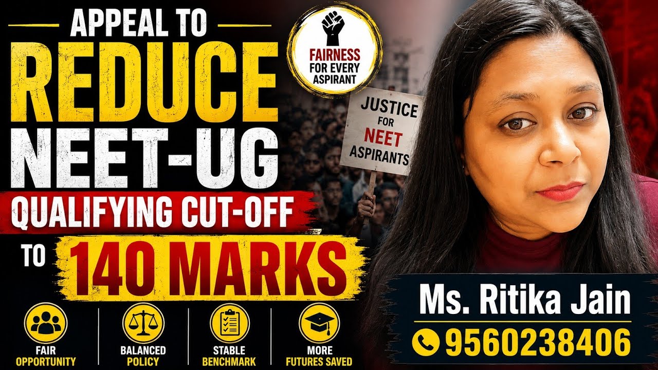 NEET 2026: Should the General Category Qualifying Cut-off Be Reduced to 140 Marks?