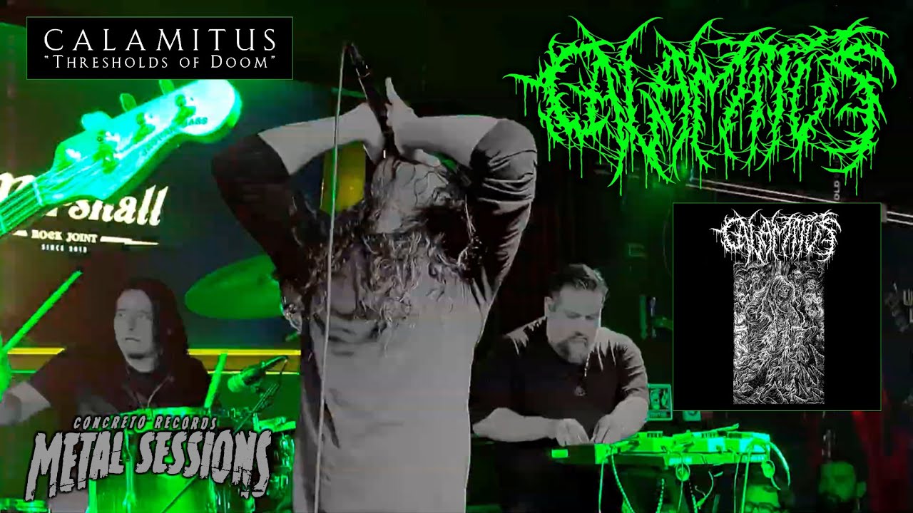 Calamitus - Thresholds of Doom [Concreto Metal Sessions]
