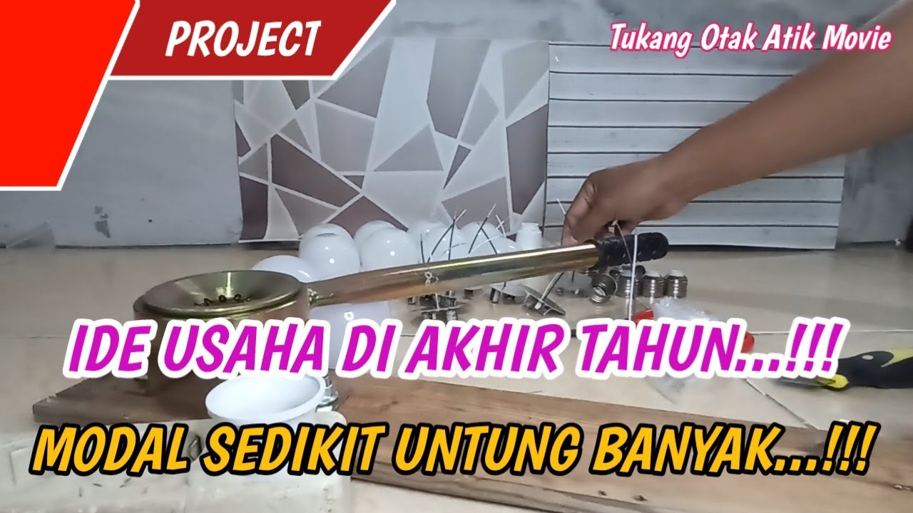 PART 2 !! RAKIT LAMPU 15 WAT SENDIRI... BISA UNTUK BANYAK..!! 