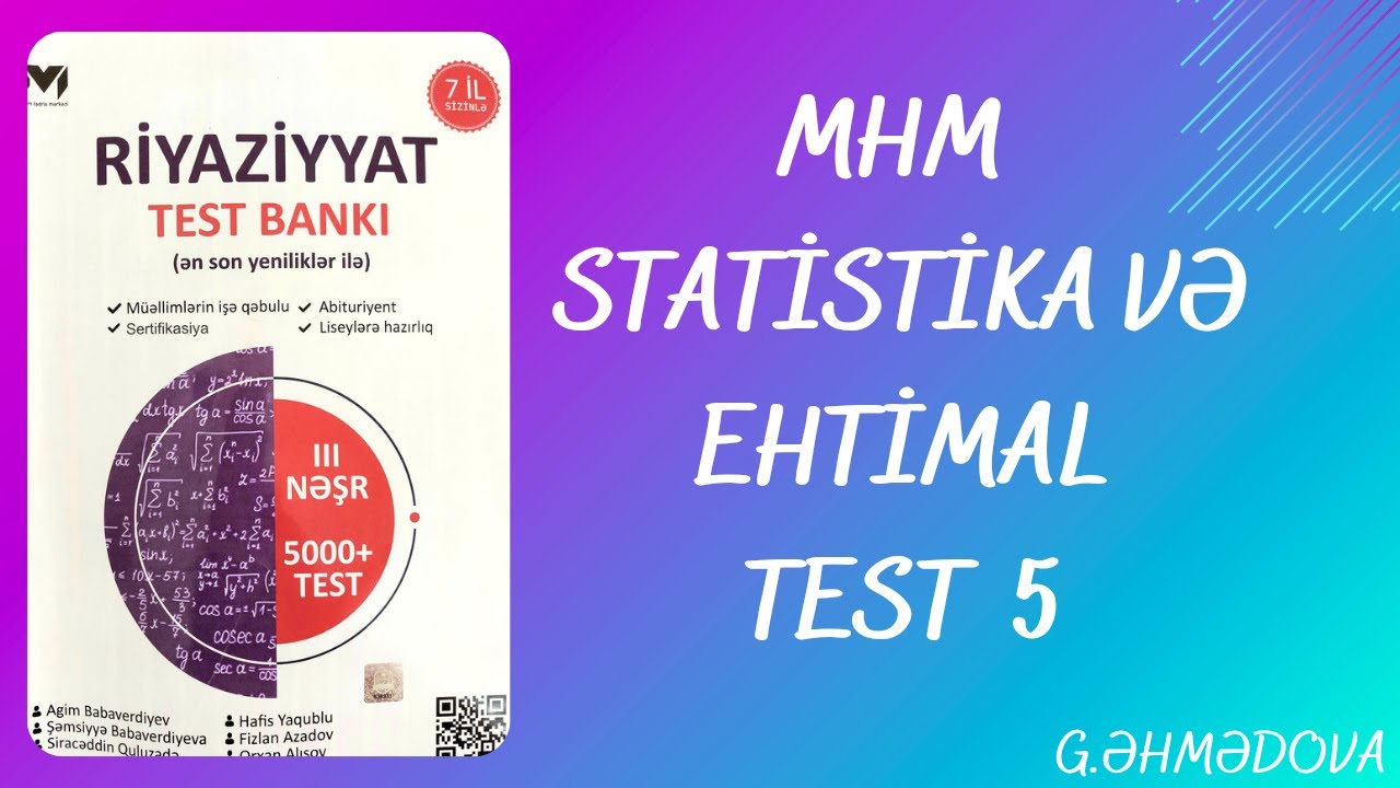 MHM Statistika və Ehtimal  Test 5 #miq  #sertifikasiya  #riyaziyyat  @gunayehmedovariyaziyyat