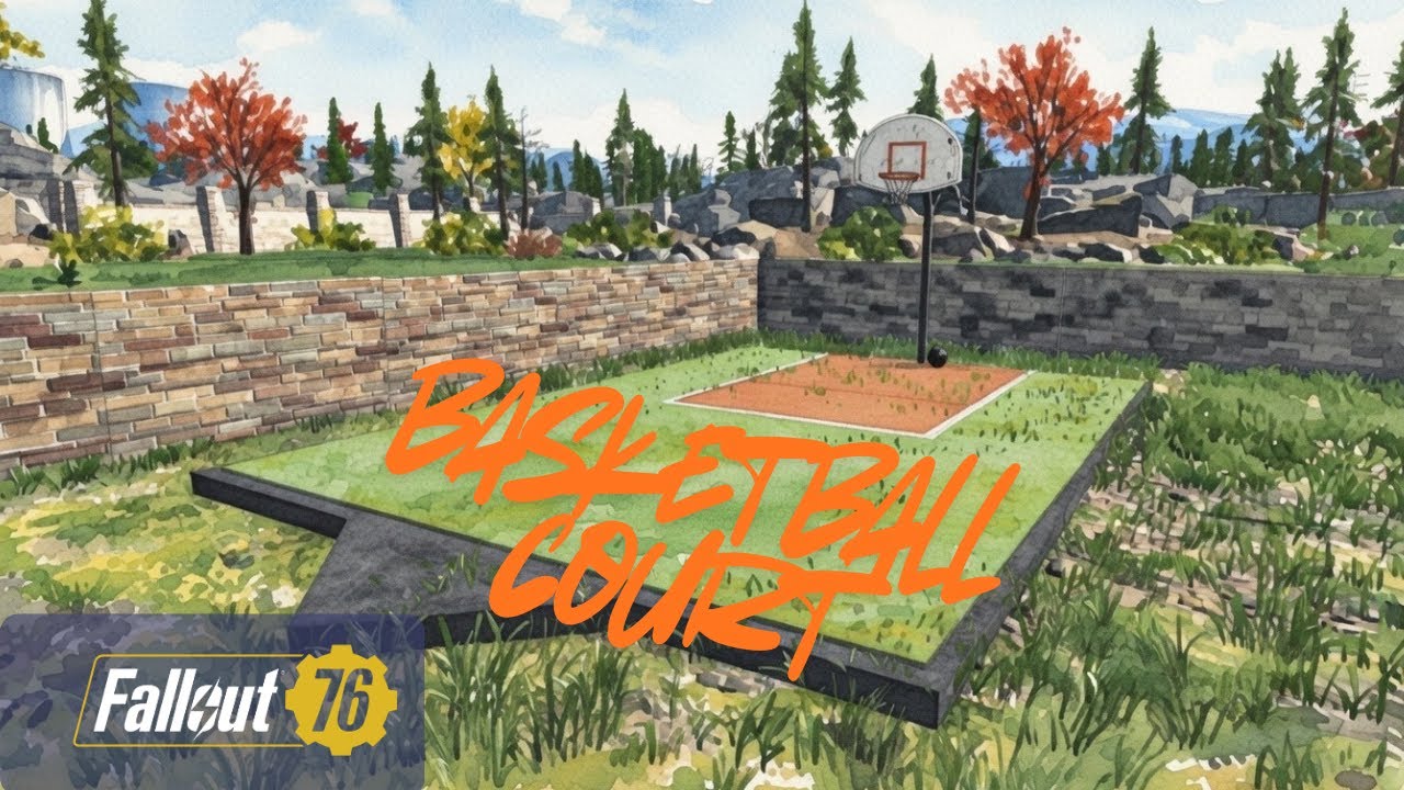 Fallout 76 | Basketball Court Tutorial 