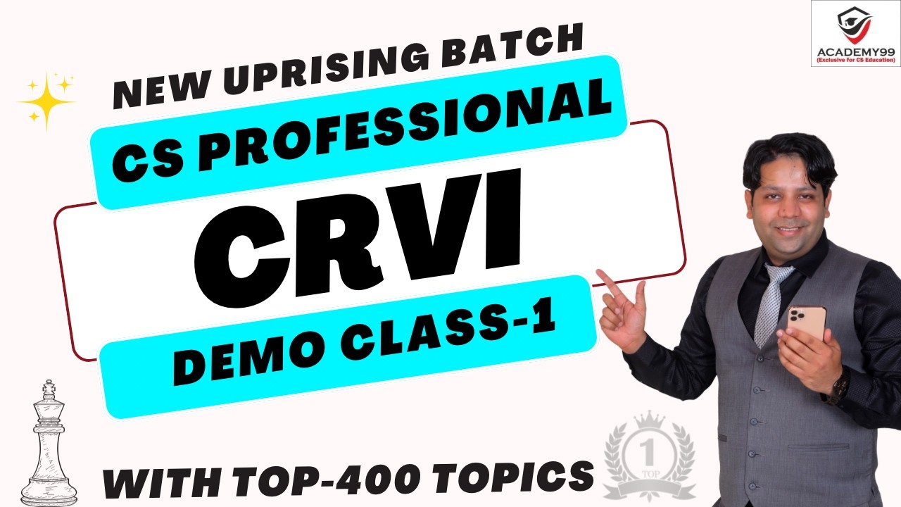 CRVI DEMO LECTURE-1 | CS PROFESSIONAL | CRVI CS PROFESSIONAL | CS PROFESSIONAL CRVI
