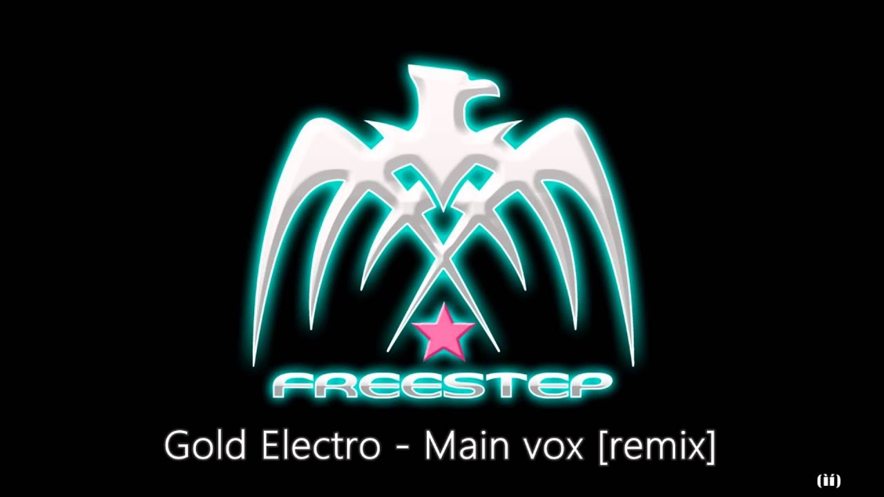 Gold Electro - Main Vox  [ remix ]