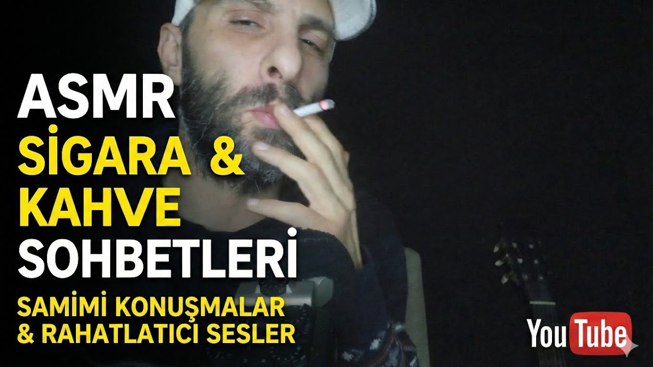  BOŞ YAPIYORUM! | Türkçe ASMR (Sigara & Kahve)