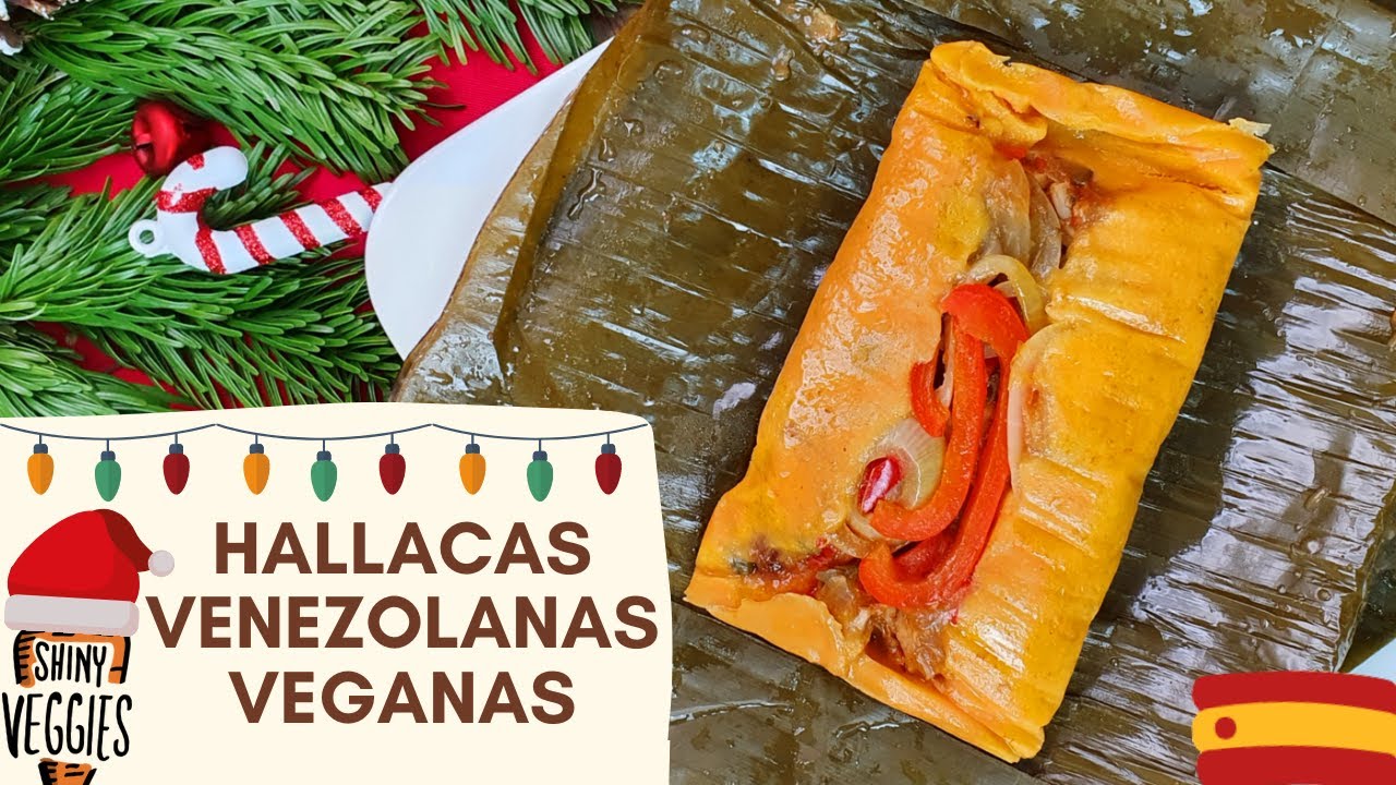 ¿Cómo Hacer Hallacas Venezolanas Veganas? | Como hacer el Guiso, Envolver y Armar | Shiny veggies