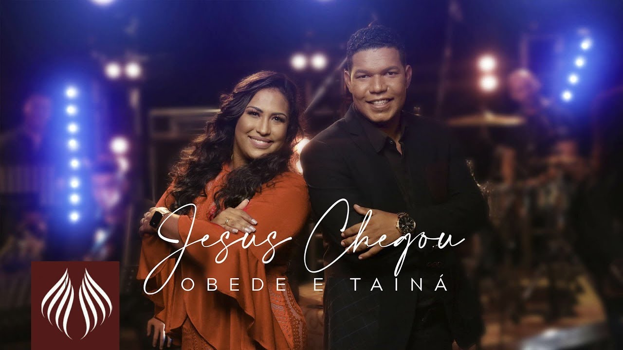 Obede e Tainá | Jesus Chegou [Clipe Oficial]