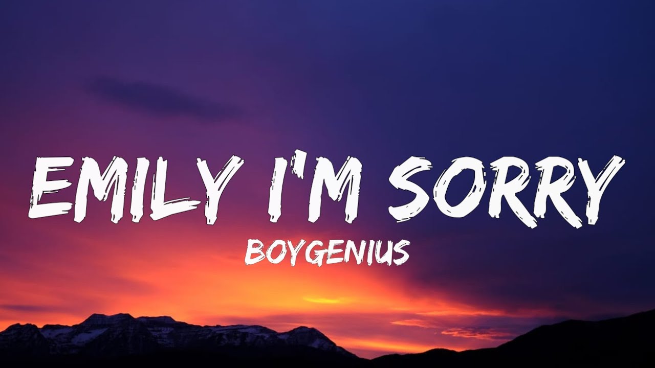 boygenius - Emily I&rsquo;m Sorry (Lyrics)