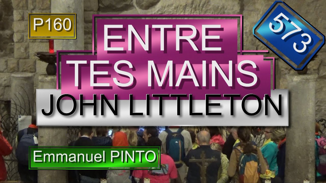 ENTRE TES MAINS - JOHN LITTLETON - Ray REPP - (Instrumental avec les paroles) - N°573