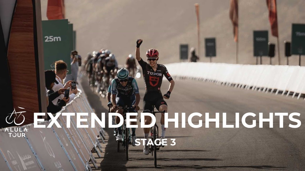 Extended Highlights - Stage 3 - The AlUla Tour 2026