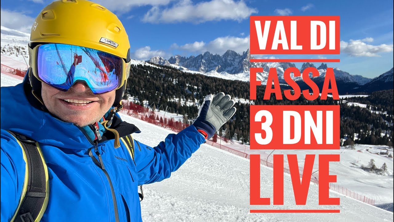 🇮🇹 Val di Fassa 3 dni, 3 ośrodki  (LIVE)
