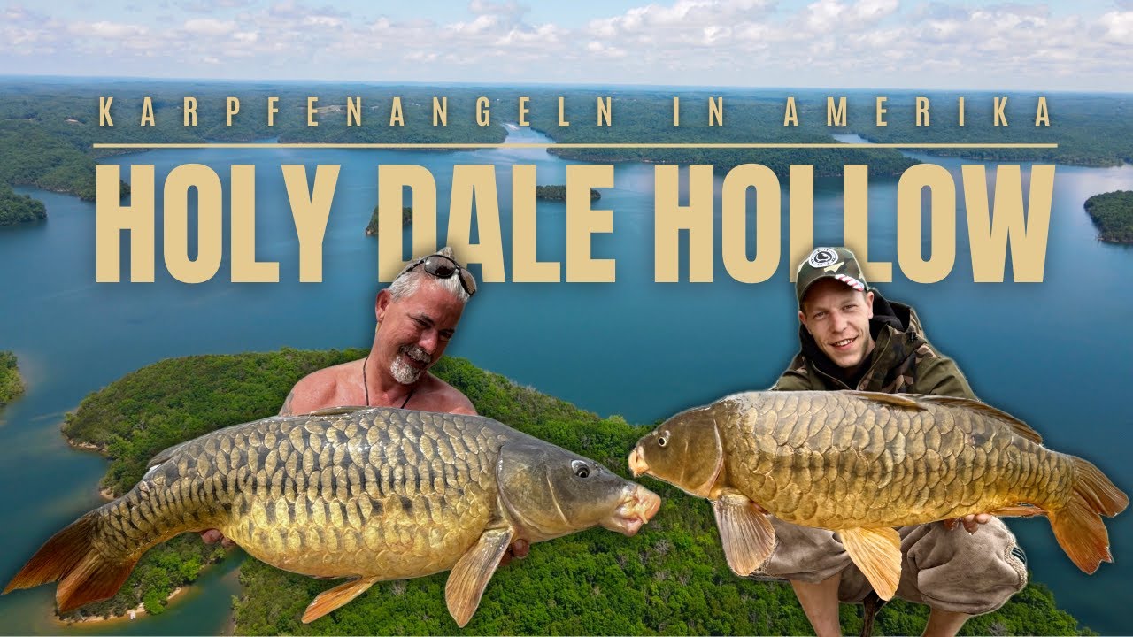 HOLY DALE HOLLOW I - Karpfenangeln in Amerika!