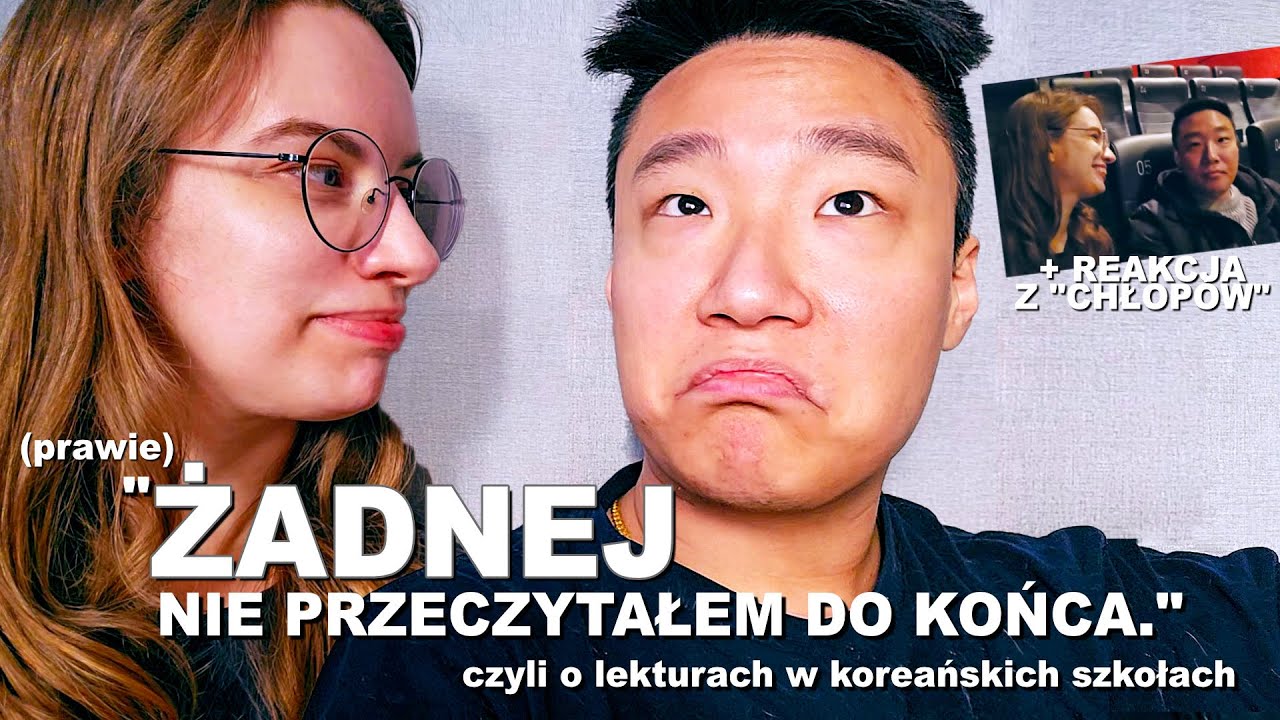 Lektury szkolne w KOREI? Nietypowa reakcja KOREAŃCZYKA NA POLSKI FILM 