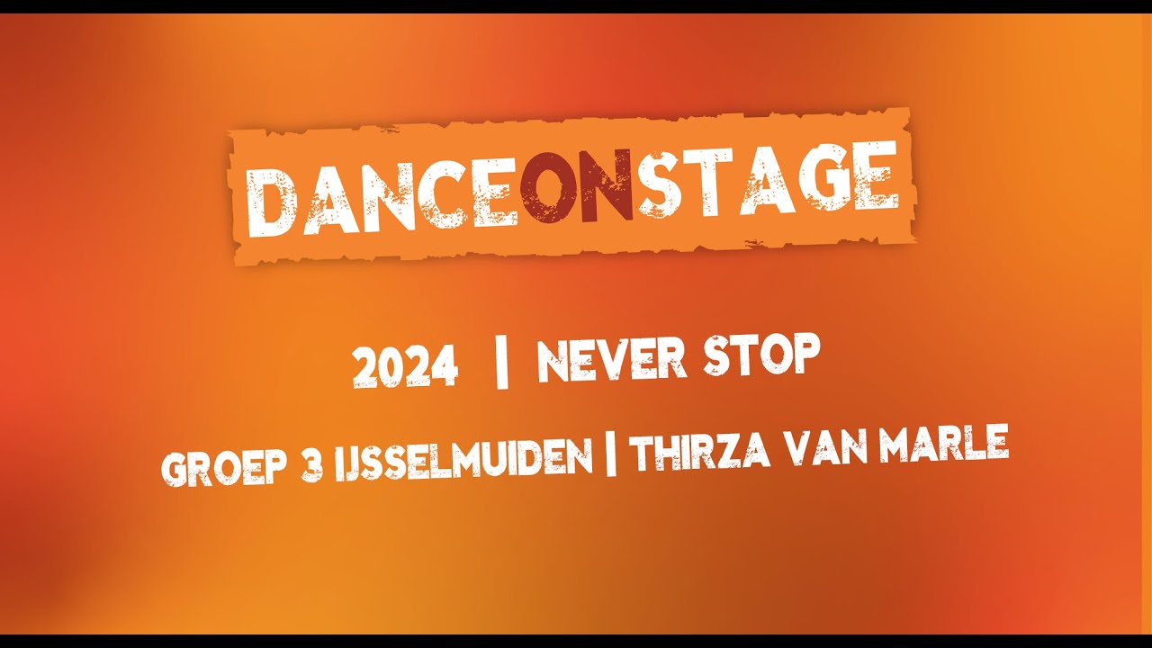 RKDOS Dance On Stage 2024 | Groep 3 IJsselmulden | Never stop