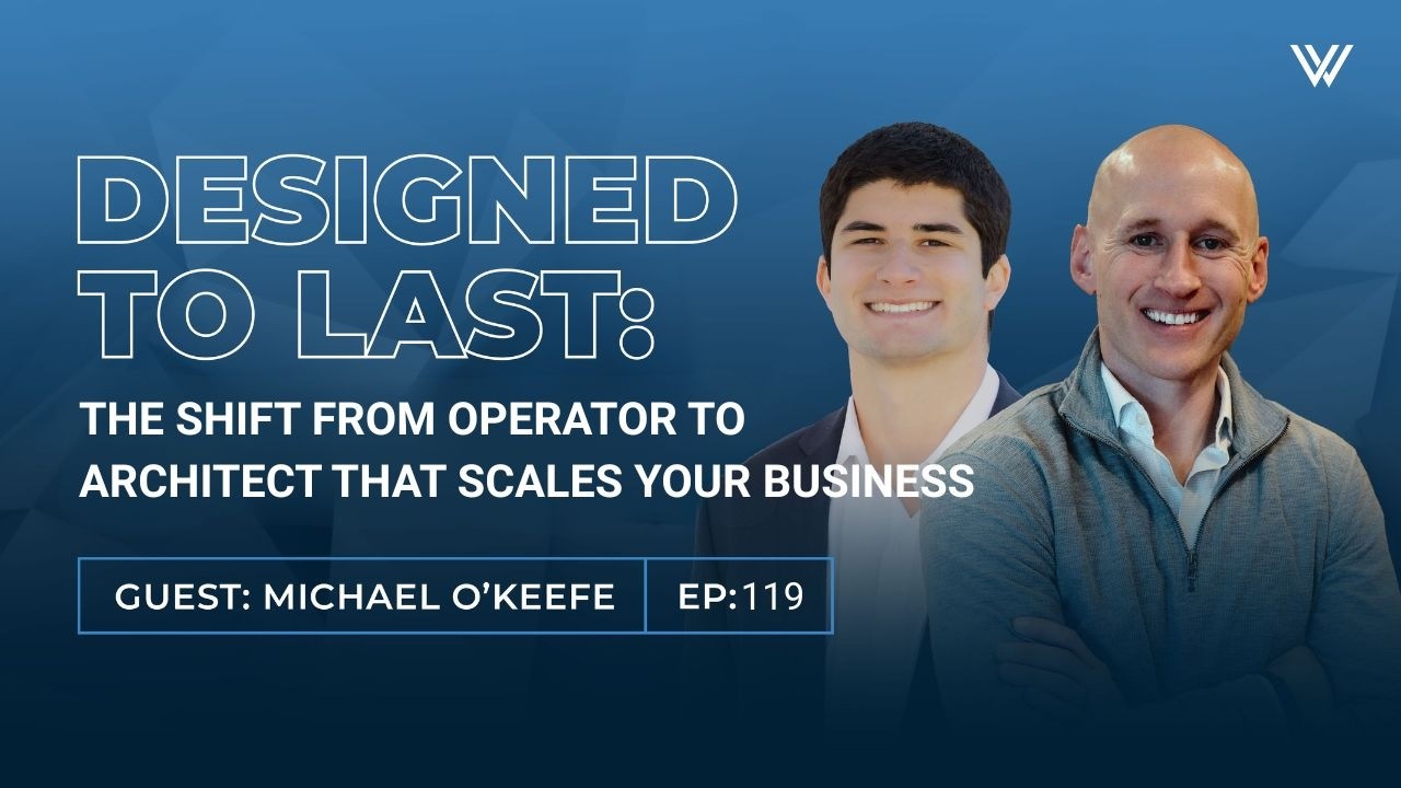Designed to Last: The Shift from Operator to Architect That Scales Your Business #businessgrowth