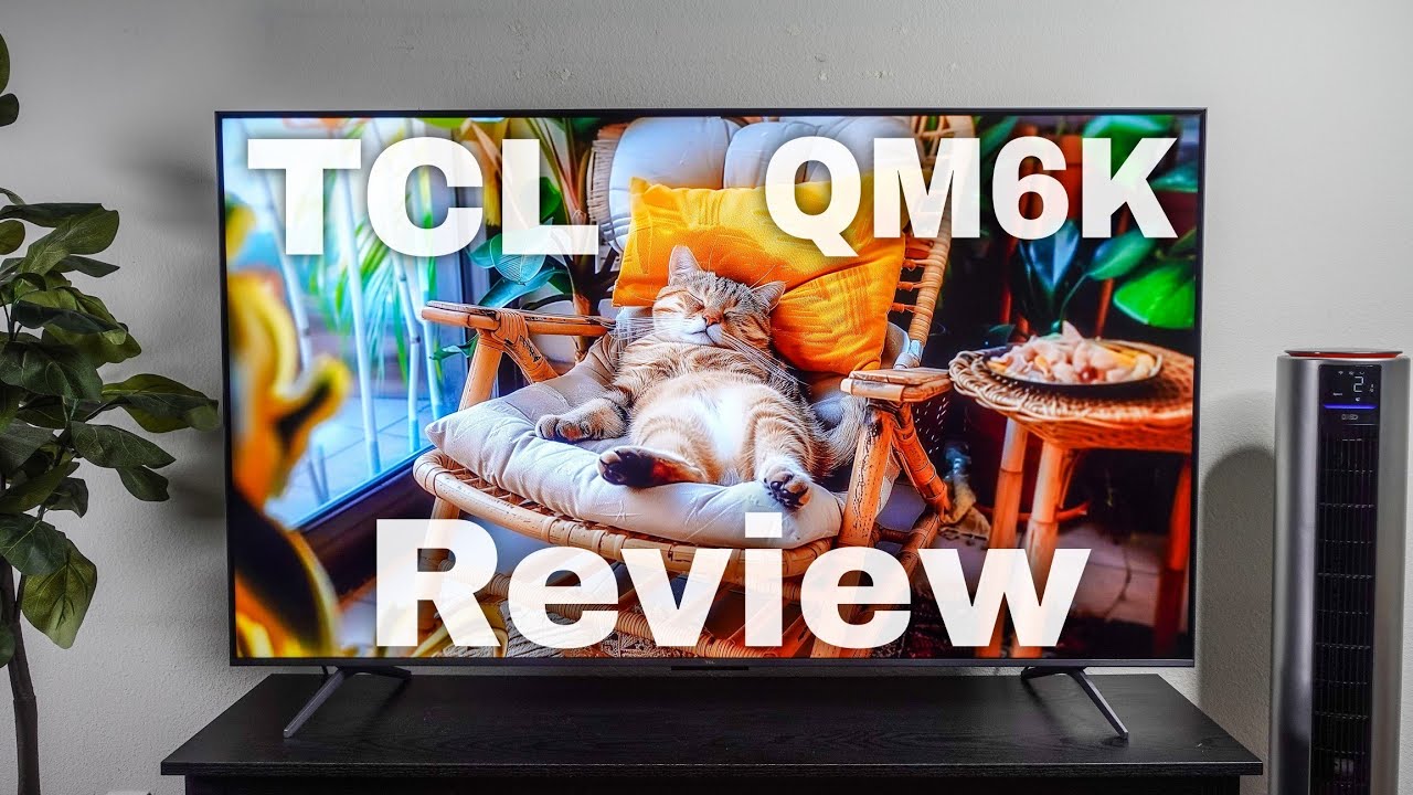 TCL QM6K 4K QD-MINI LED TV Review - My Experience...