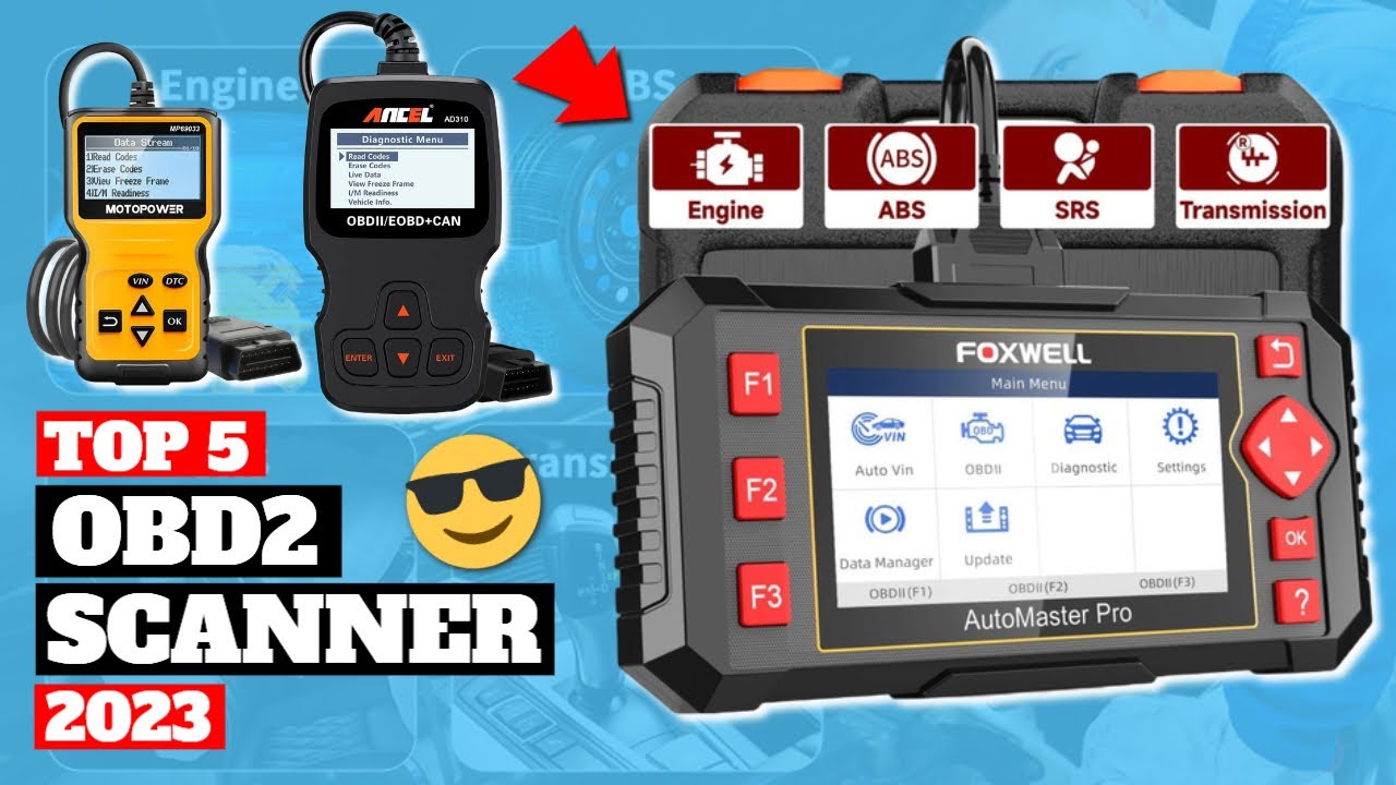 Best OBD2 Scanner 2023 | Top 5 OBD2 Scanners Review