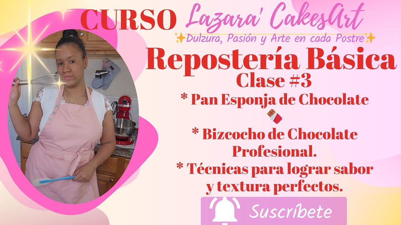 Curso de Repostería Básica Clase #3.