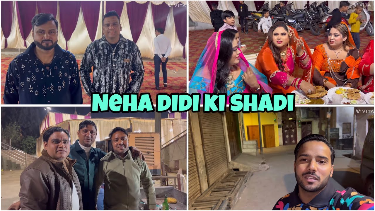 Neha didi ki shadi / pura tent khali / vlog153 / manavchatranvlogs 