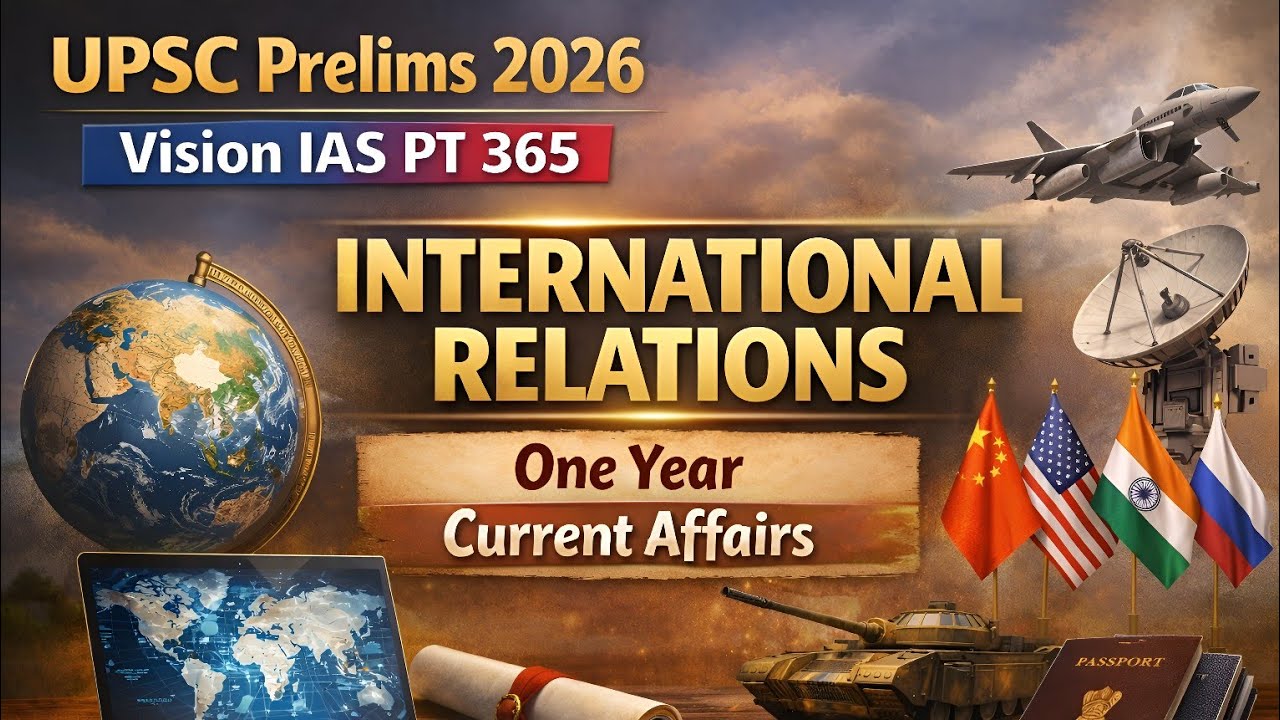 🌐PT-365 International Relations in हिंदी | Places In News | One shot revision for UPSC Prelims 2026