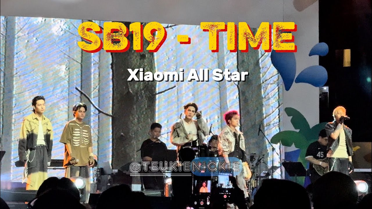 [4K] #SB19 - TIME (LIVE PERF) | XIAOMI ALL STAR CONCERT 2025.04.27