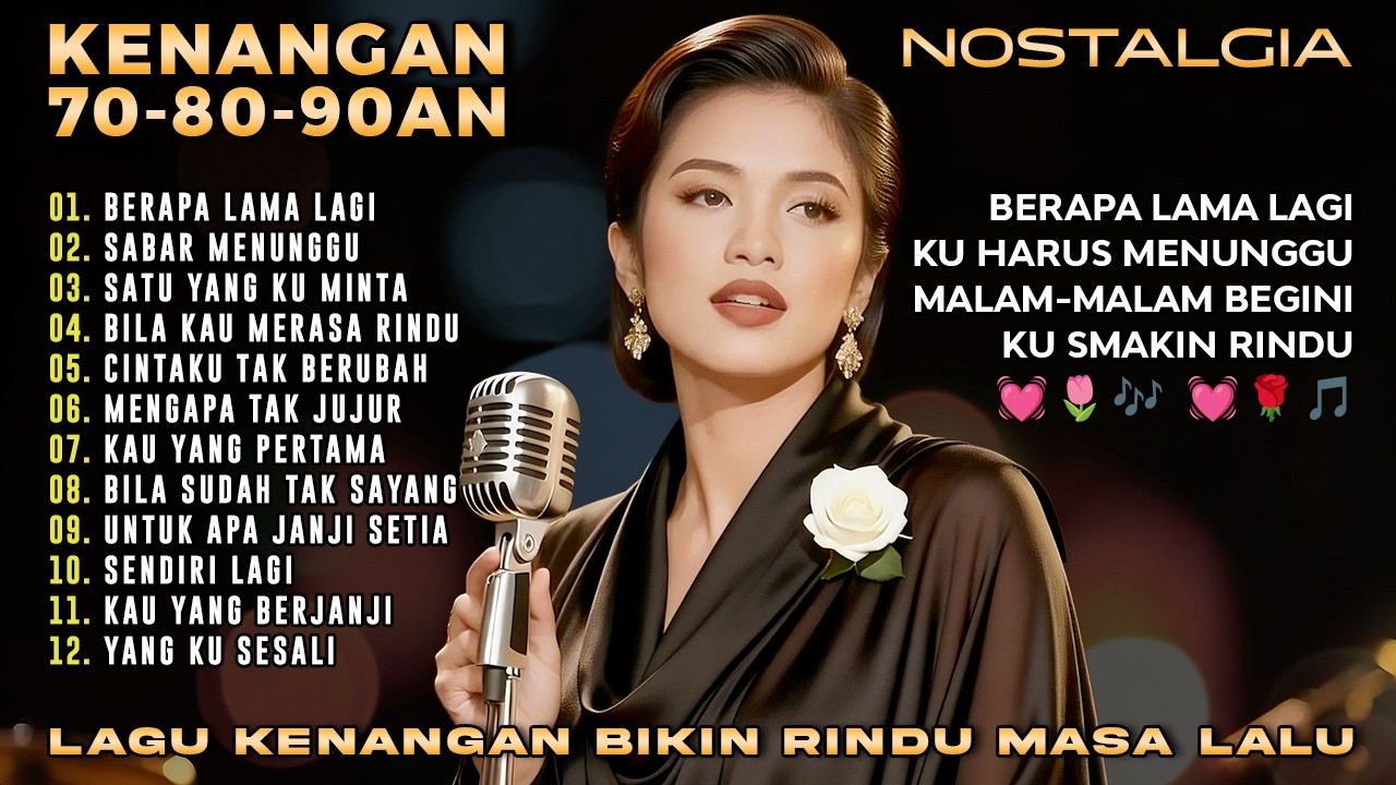 12 Lagu Pop 80an 90an Lagu Lawas Penuh Kenangan | LAGU NOSTALGIA Yang BIKIN RINDU Masa Lalu!