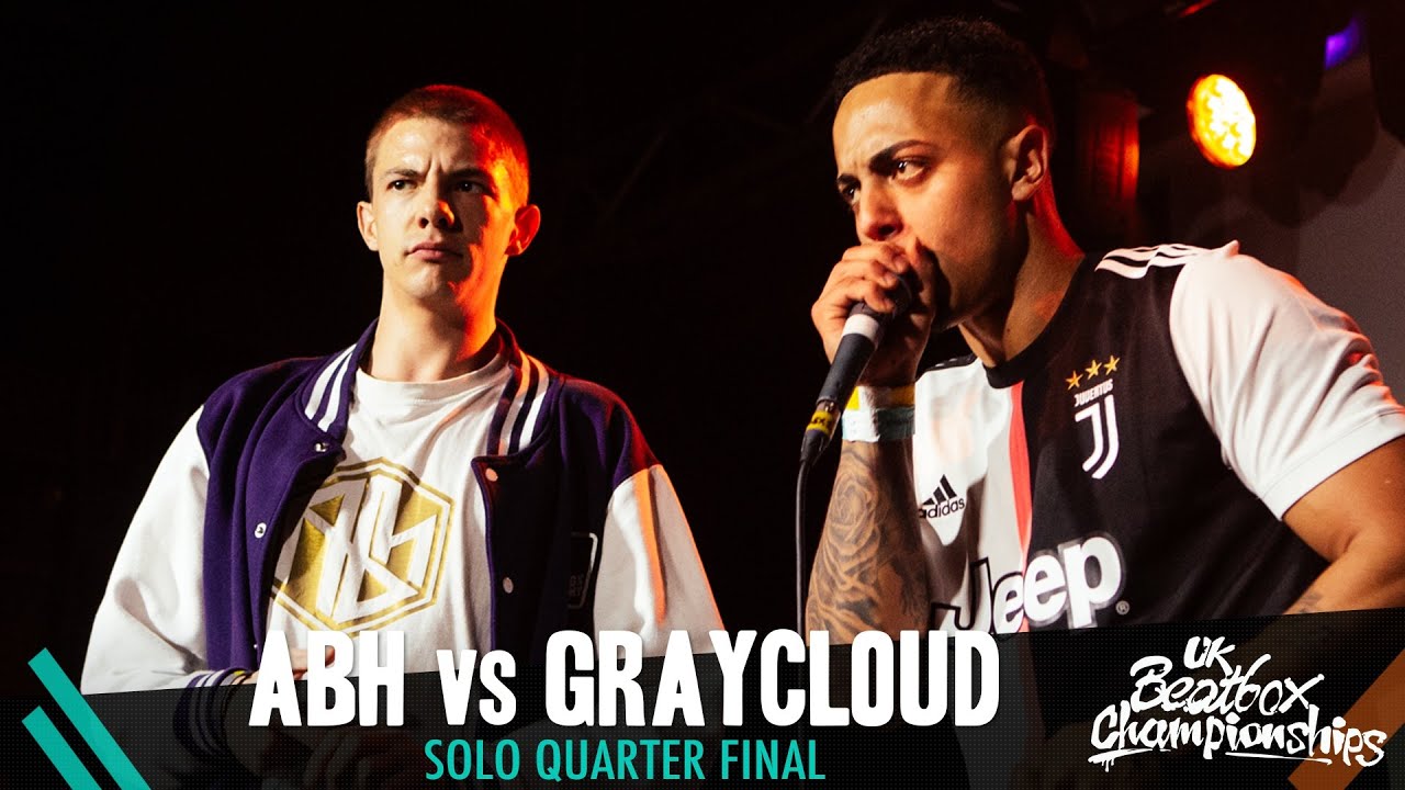 ABH VS Graycloud | Solo Quarter Final | 2019 UK Beatbox Championships