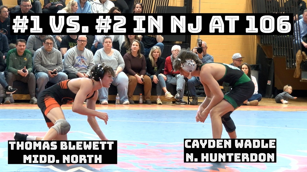 AC Preview at 106? |  #1 in NJ Thomas Blewett (Midd. North) vs #2 Cayden Wadle (N. Hunterdon)