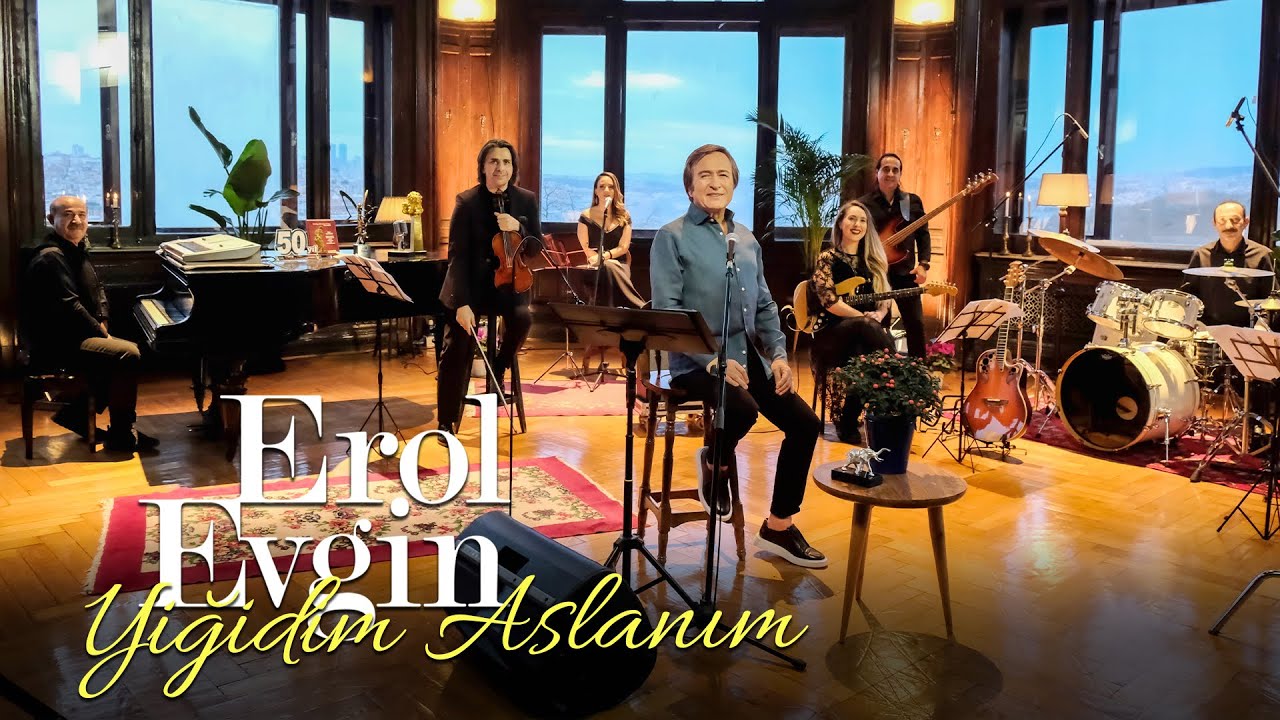 Erol Evgin – Yiğidim Aslanım 