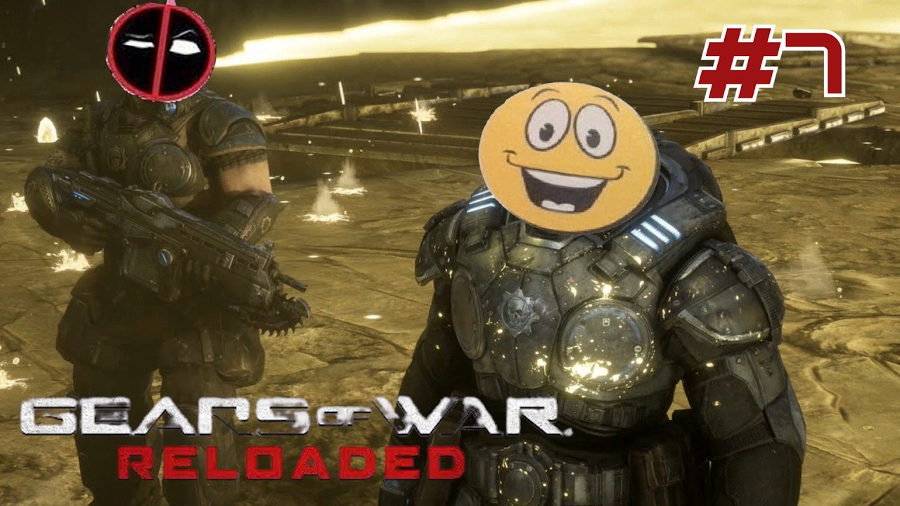 Gears of War Reloaded #7 The Ate