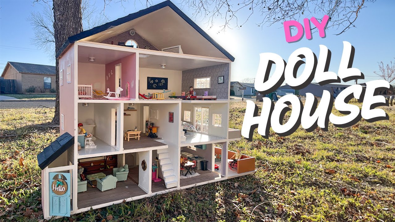 Building A Dollhouse Start To Finish