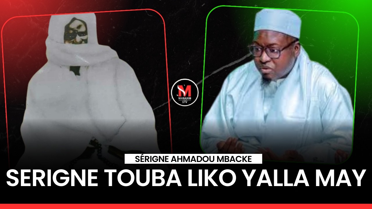 🔴MARAXIB STV SERIGNE TOUBA LIKO YALLA MAY ./ WAKHTAN BU YEME
