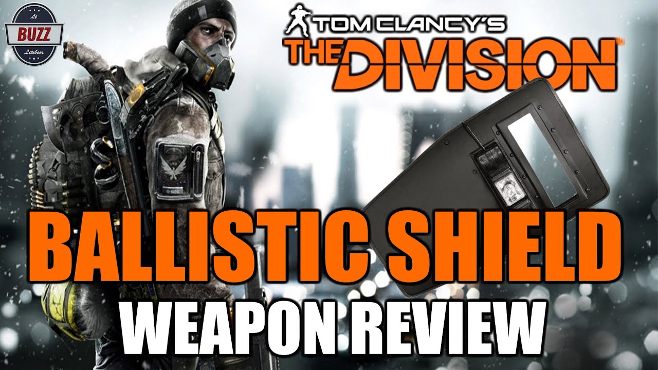 BALLISTIC SHIELD Weapon Review - Tom Clancy's The Divsion
