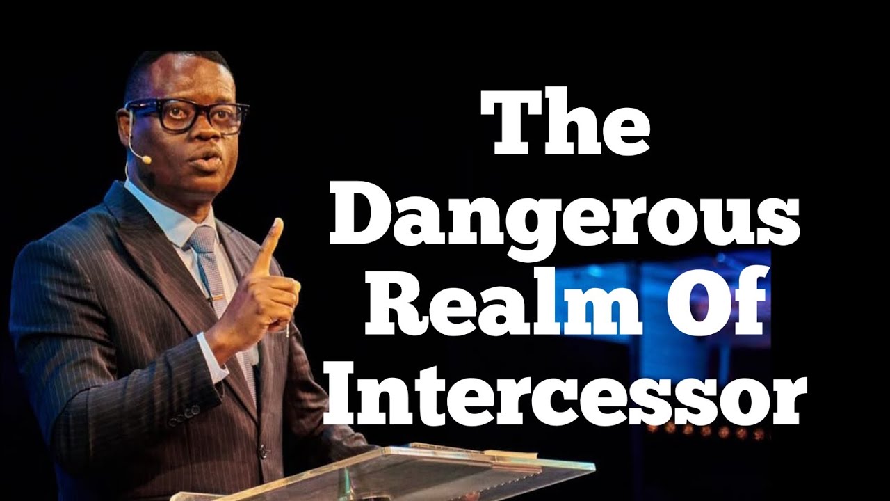 The Dangerous Realm Of Intercessor||APOSTLE AROME OSAYI