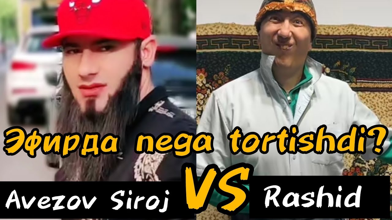 AVEZOV SIROJ RASHID BILAN NEGA TORTISHDI! RASHID QAYOQQA YOʻQOLDI? #Avezov.siroj#Rashid.sheyx