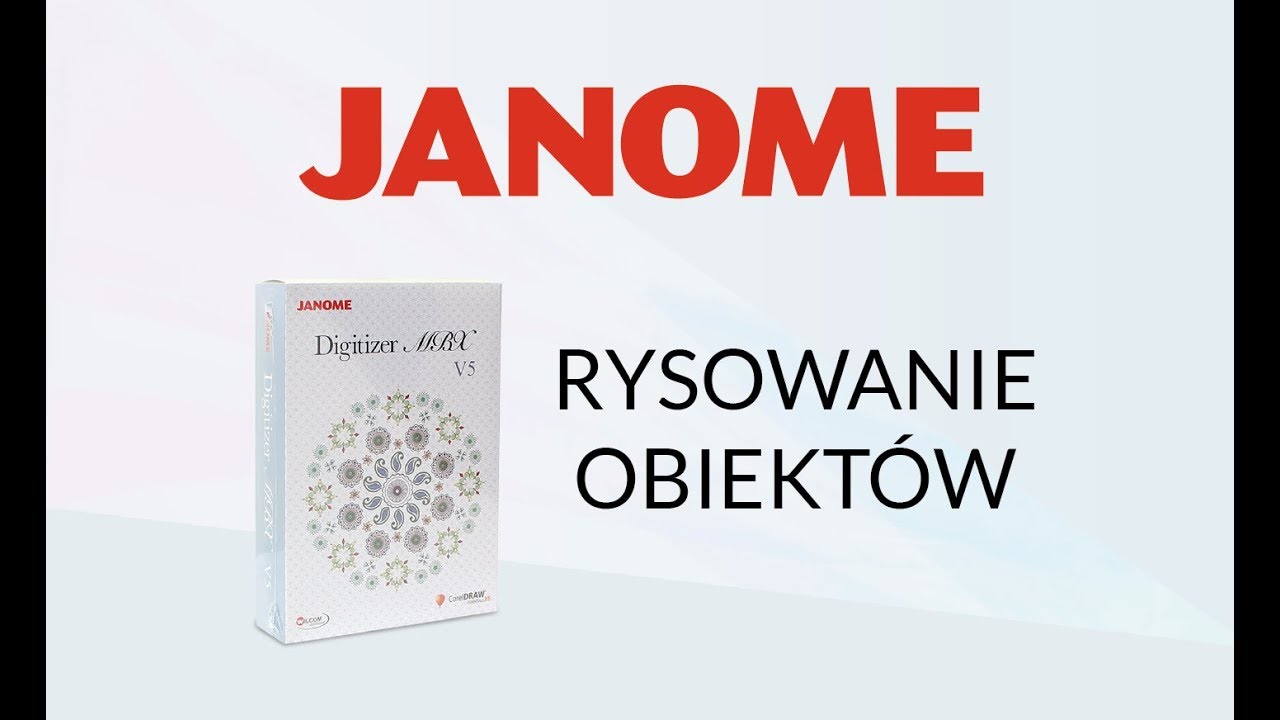 Jak rysować obiekty w programie do haftów Janome Digitizer MBX?